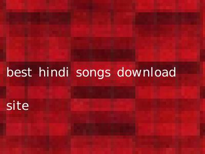 best hindi songs download site