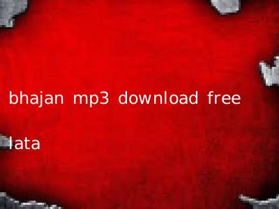 bhajan mp3 download free lata