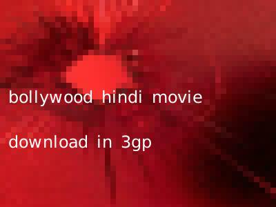 bollywood hindi movie download in 3gp