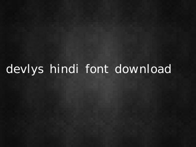 devlys hindi font download