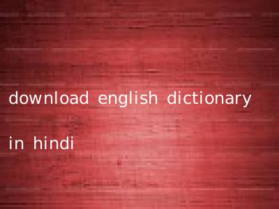 download english dictionary in hindi