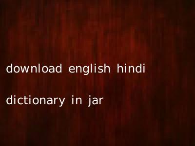 download english hindi dictionary in jar