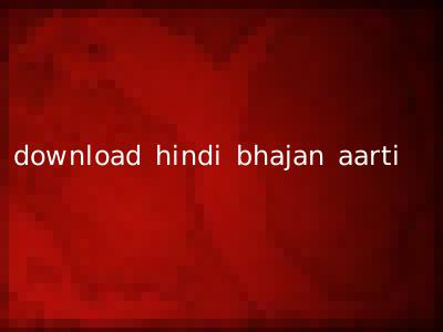 download hindi bhajan aarti