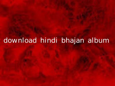 download hindi bhajan album