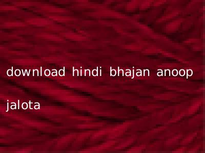 download hindi bhajan anoop jalota