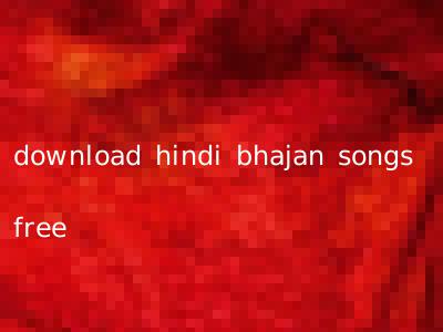 download hindi bhajan songs free