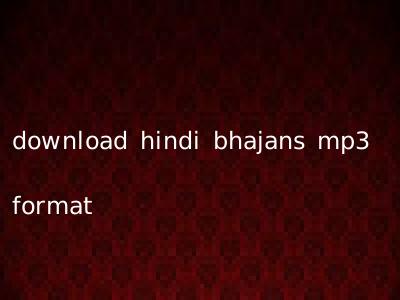 download hindi bhajans mp3 format