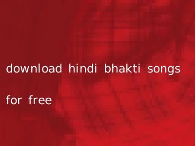 download hindi bhakti songs for free
