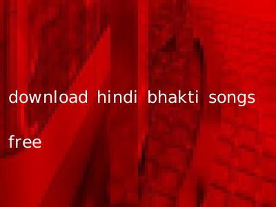download hindi bhakti songs free