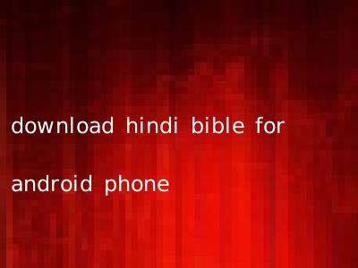 download hindi bible for android phone