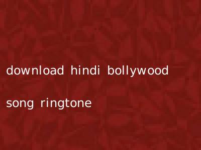 download hindi bollywood song ringtone