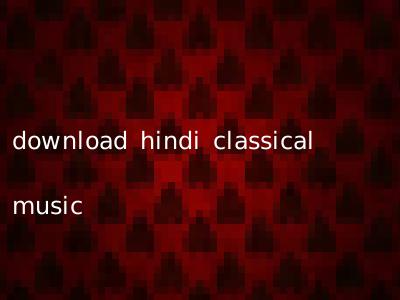 download hindi classical music