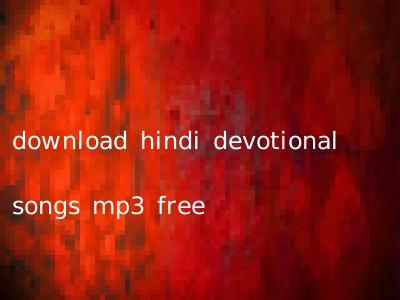 download hindi devotional songs mp3 free