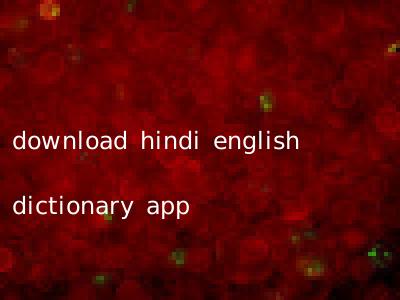 download hindi english dictionary app