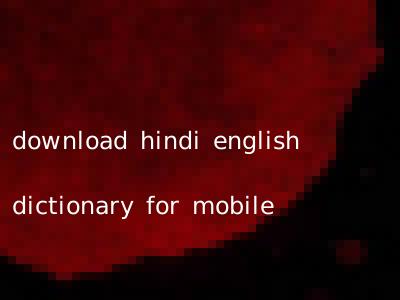 download hindi english dictionary for mobile