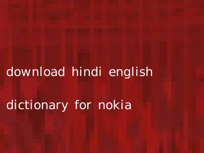 download hindi english dictionary for nokia