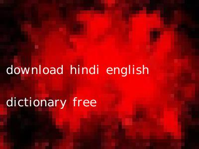 download hindi english dictionary free
