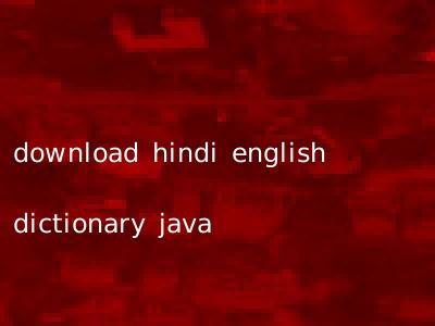 download hindi english dictionary java