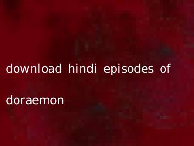 download hindi episodes of doraemon