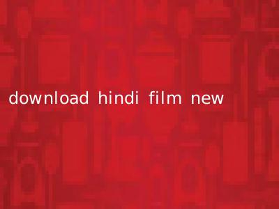 download hindi film new