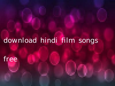 download hindi film songs free