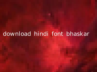 download hindi font bhaskar