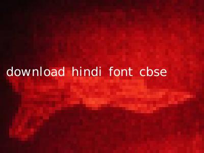 download hindi font cbse