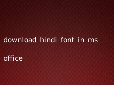 download hindi font in ms office