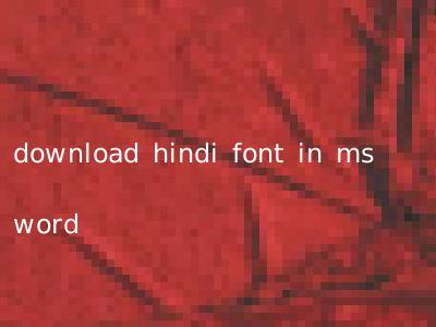 download hindi font in ms word