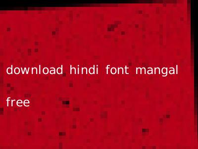 download hindi font mangal free