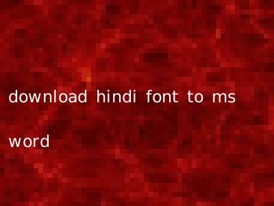 download hindi font to ms word