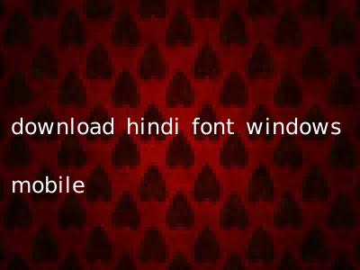 download hindi font windows mobile