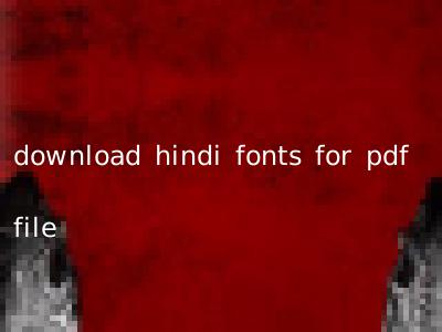 download hindi fonts for pdf file