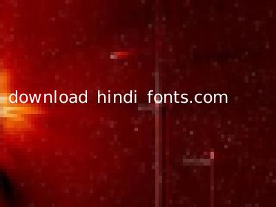 download hindi fonts.com