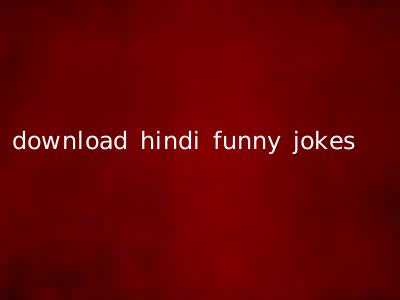 download hindi funny jokes