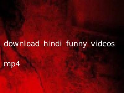 download hindi funny videos mp4