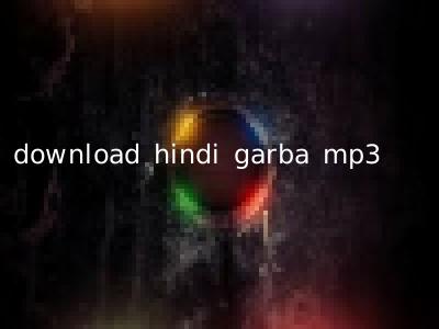 download hindi garba mp3