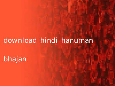 download hindi hanuman bhajan