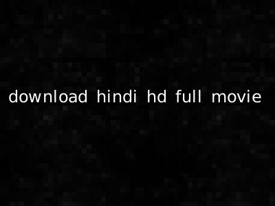 download hindi hd full movie