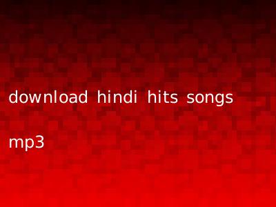 download hindi hits songs mp3