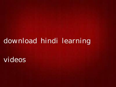 download hindi learning videos