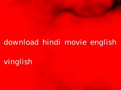 download hindi movie english vinglish