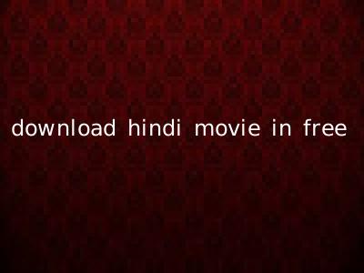 download hindi movie in free