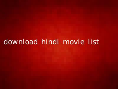 download hindi movie list