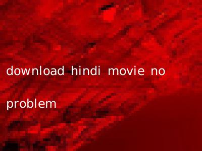 download hindi movie no problem