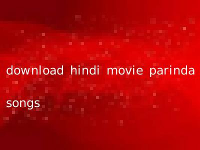 download hindi movie parinda songs