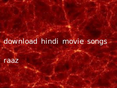 download hindi movie songs raaz