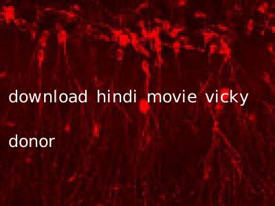 download hindi movie vicky donor
