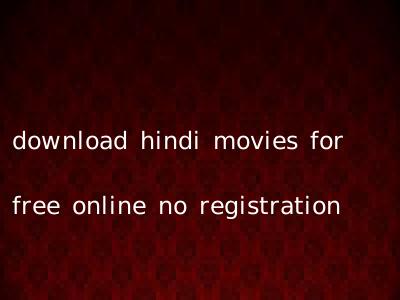 download hindi movies for free online no registration