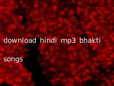 download hindi mp3 bhakti songs